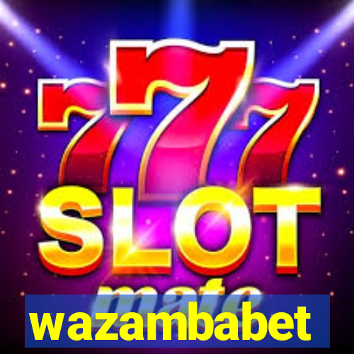 wazambabet