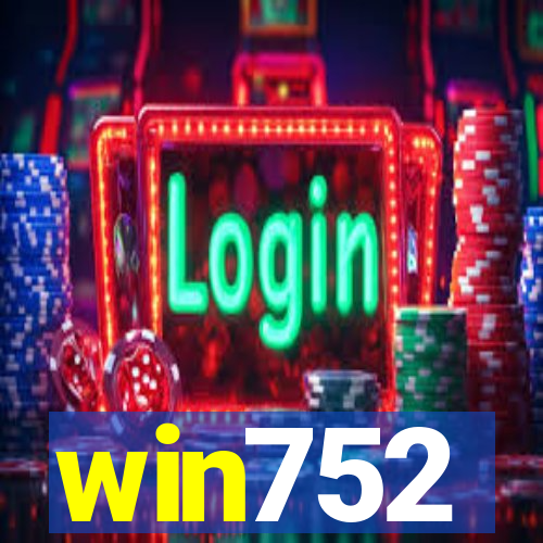 win752