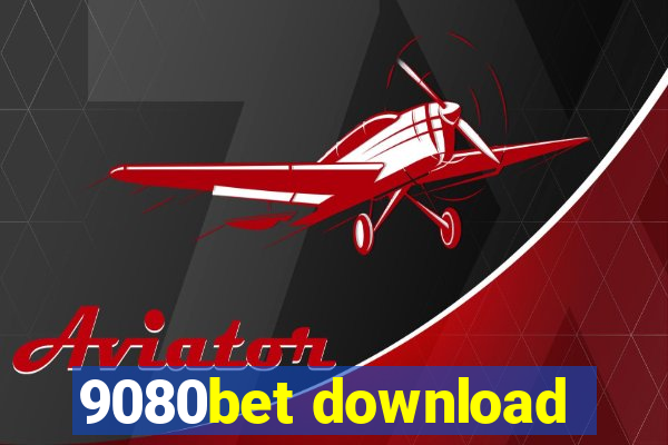 9080bet download