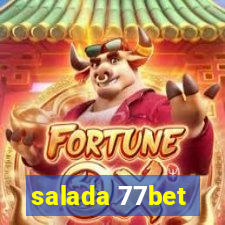 salada 77bet