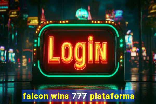 falcon wins 777 plataforma