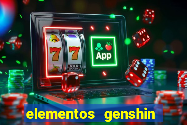 elementos genshin impact fraquezas