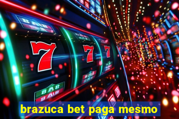 brazuca bet paga mesmo