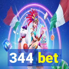 344 bet