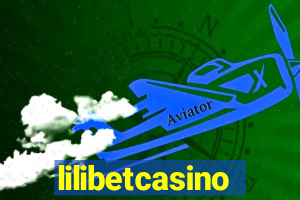 lilibetcasino