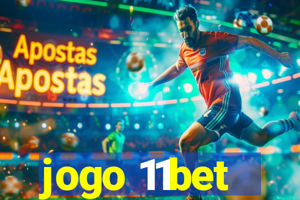 jogo 11bet