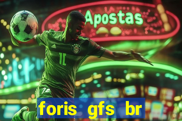 foris gfs br instituicao de pagamento ltda