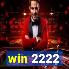 win 2222