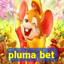 pluma bet