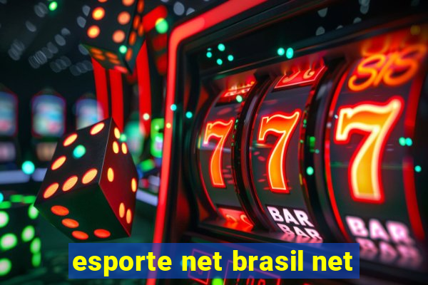 esporte net brasil net
