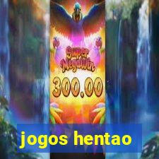 jogos hentao