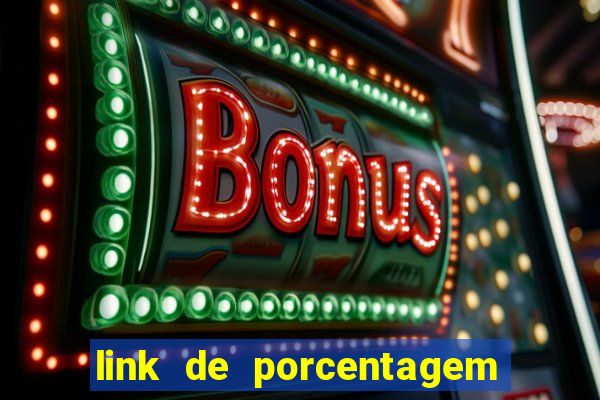 link de porcentagem dos slots pg