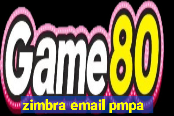 zimbra email pmpa