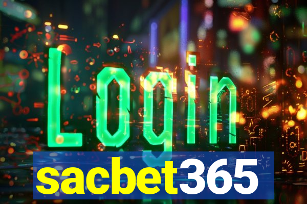 sacbet365