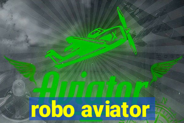 robo aviator