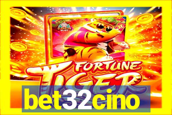 bet32cino