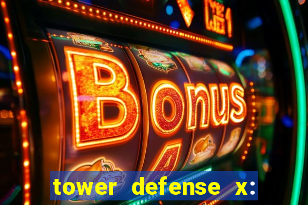 tower defense x: beta codes