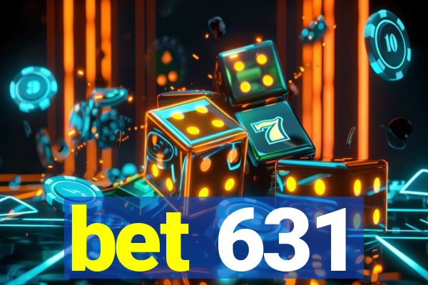 bet 631
