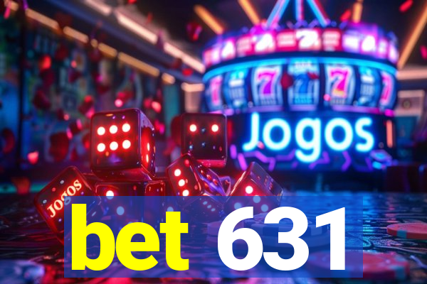 bet 631