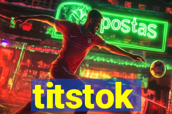 titstok