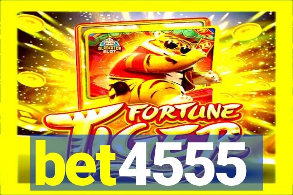 bet4555