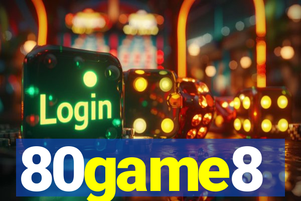 80game8
