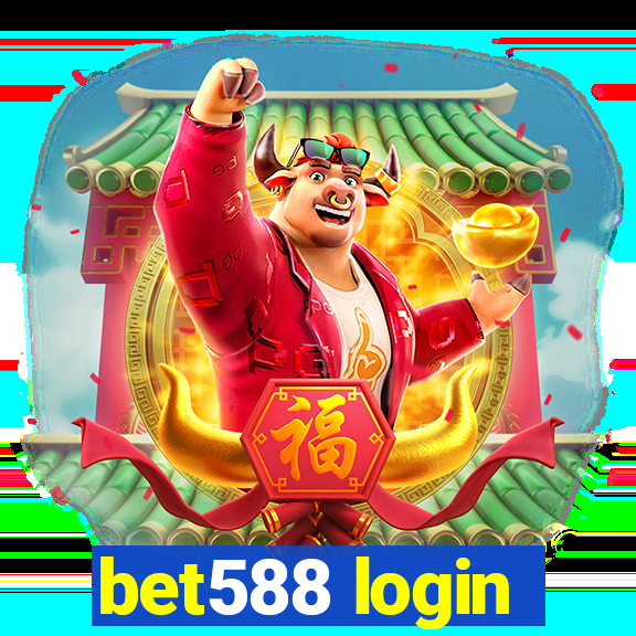 bet588 login