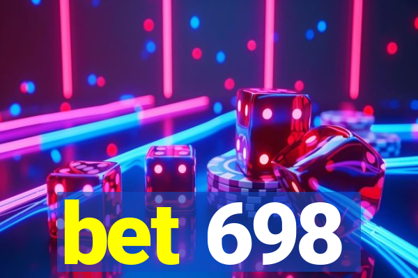 bet 698
