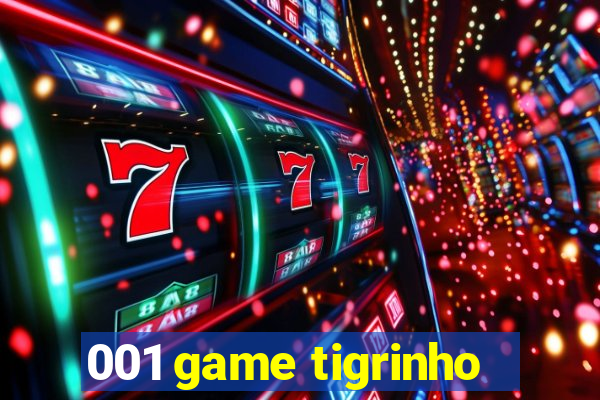 001 game tigrinho