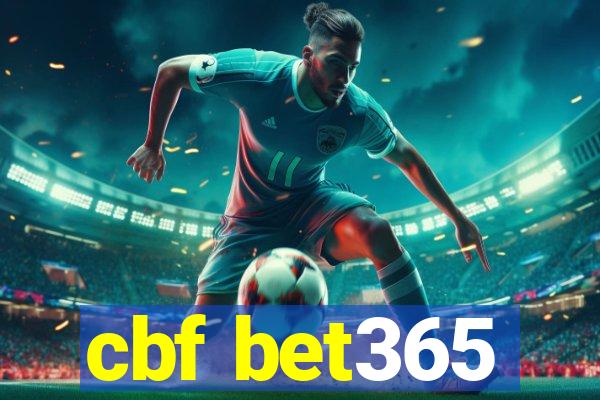 cbf bet365