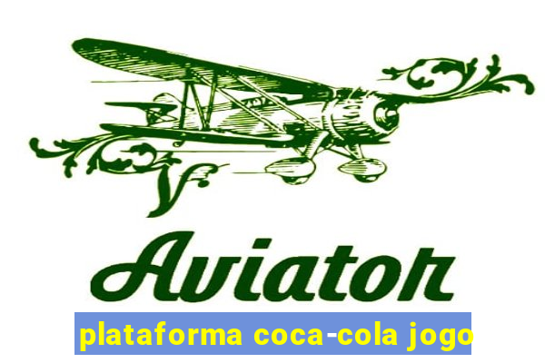 plataforma coca-cola jogo