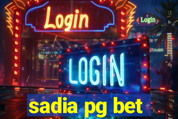 sadia pg bet