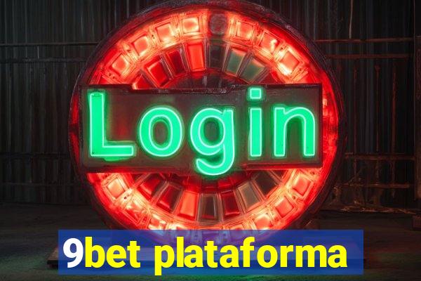 9bet plataforma