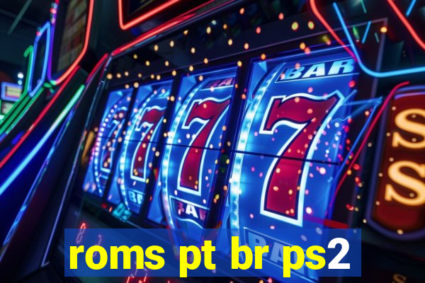 roms pt br ps2