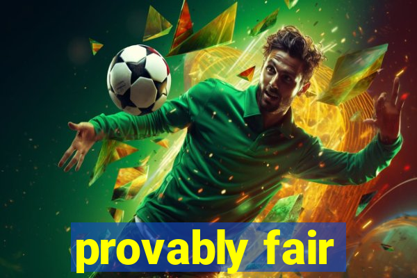 provably fair