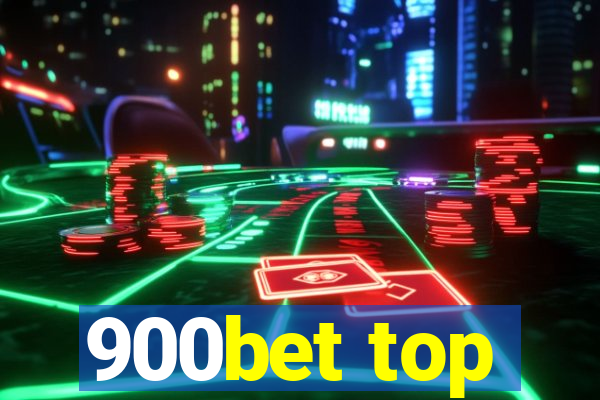 900bet top