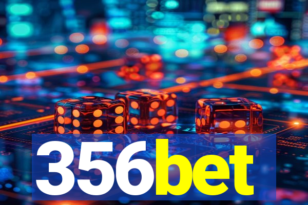 356bet