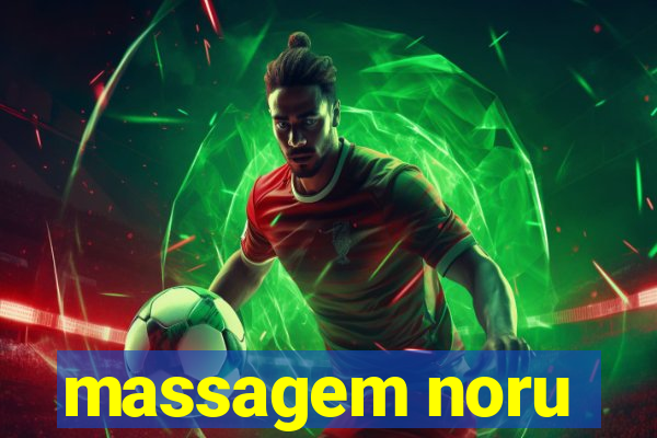 massagem noru