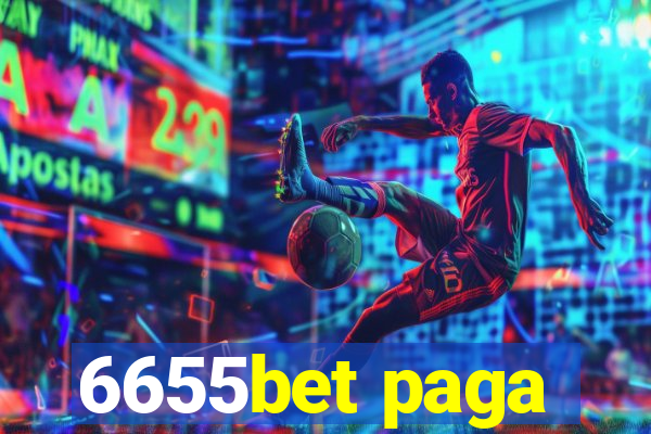 6655bet paga