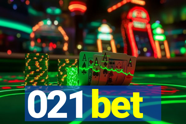 021 bet