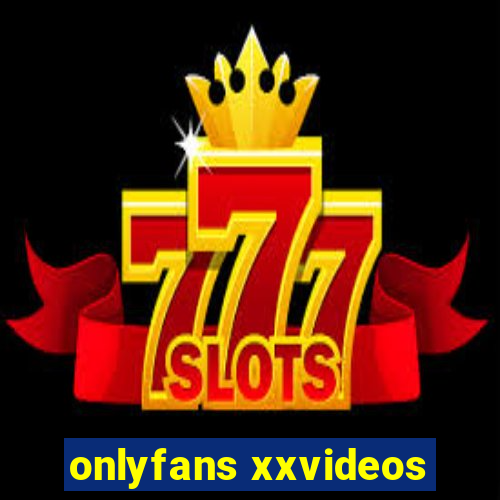 onlyfans xxvideos
