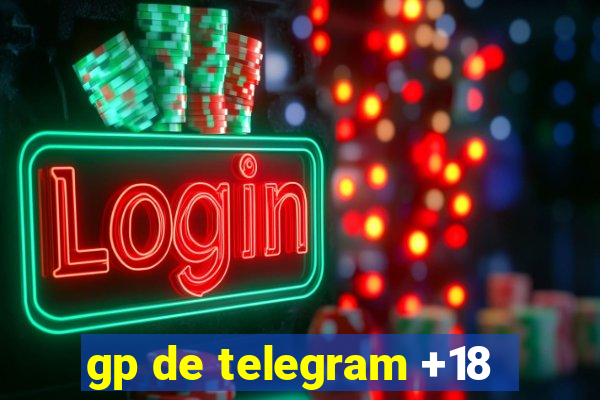 gp de telegram +18
