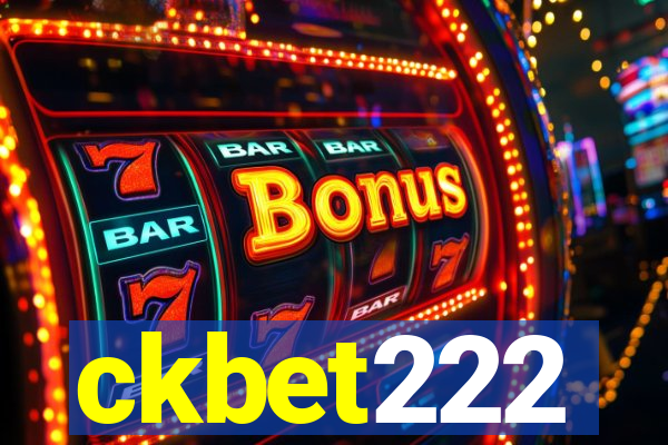 ckbet222