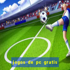 jogos de pc gratis para download