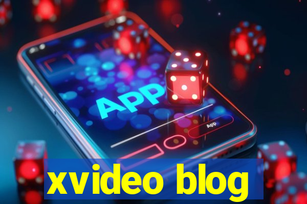 xvideo blog