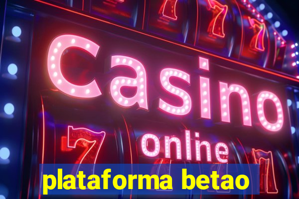 plataforma betao