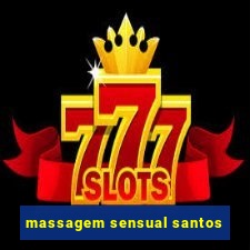 massagem sensual santos