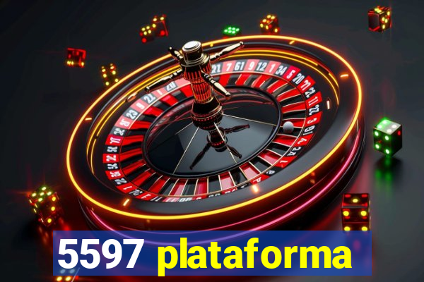 5597 plataforma