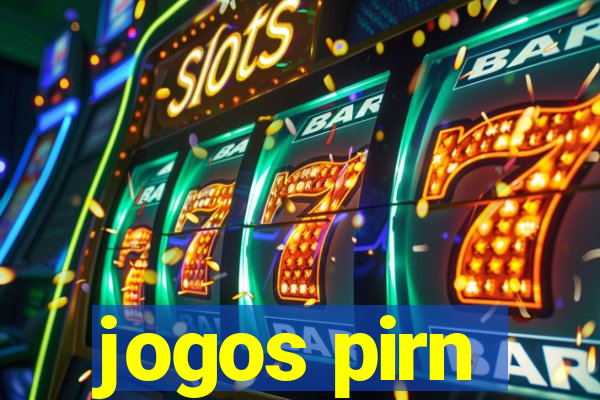 jogos pirn