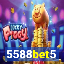 5588bet5